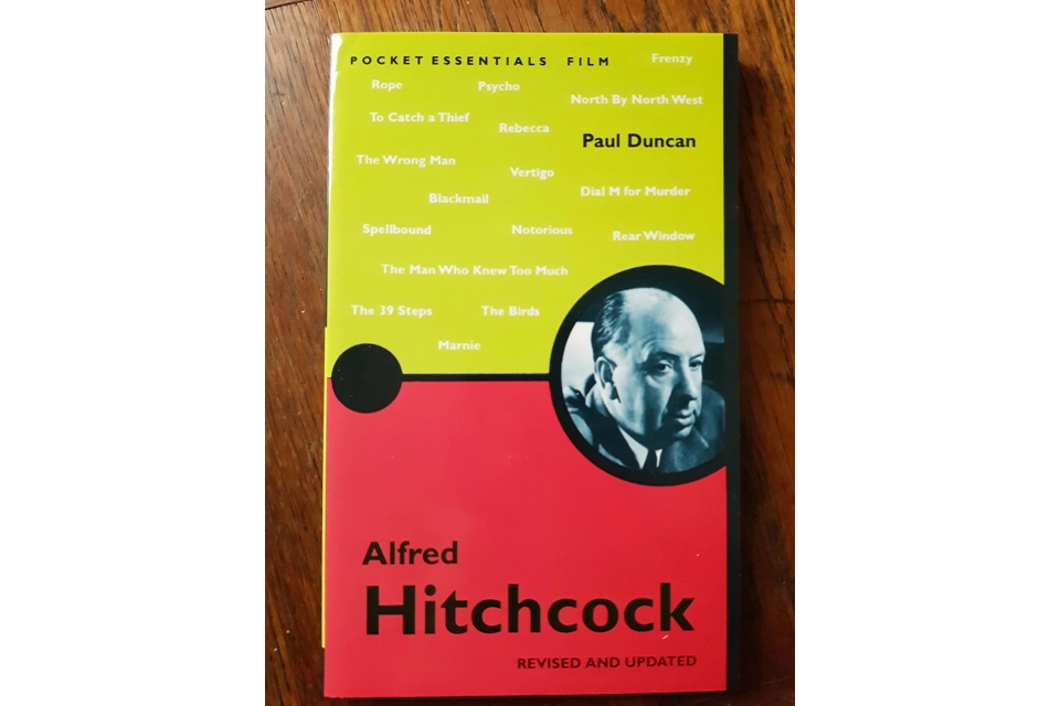 The Pocket Essential Alfred Hitchcock (Second Edition) by ..