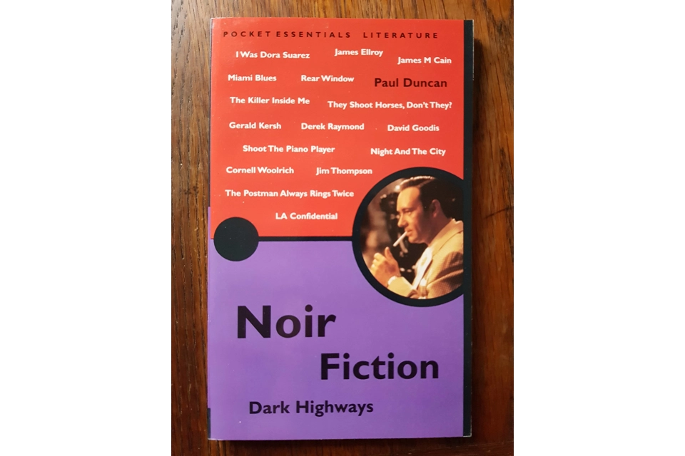 The Pocket Essential Noir Fiction by Paul Duncan