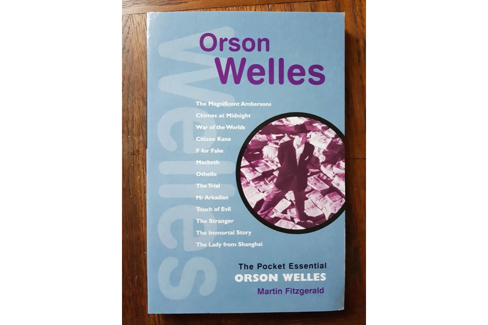 The Pocket Essential Orson Welles (Third Edition) by Marti..