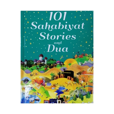 101 Sahabiyat Stories and Dua