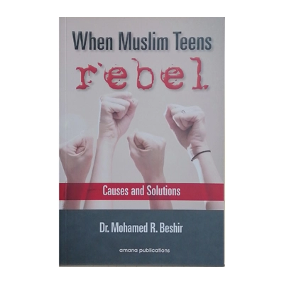 WHEN MUSLIM TEENS REBEL