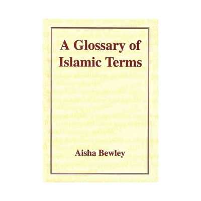 A Glossary of Islamic Terms