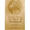 The Prophet Muhammad صلی الله علیه وآله وسلم The Best of All Husbands