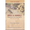 Birds And Animals mentioned in the Quran