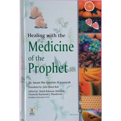 Healing with the Medicine of the Prophet