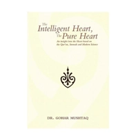 The Intelligent Heart, The Pure Heart