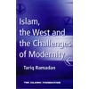 Islam The West And The Challenges Of Modernity