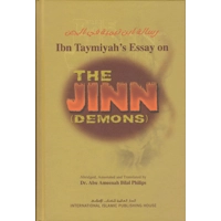 Ibn Taymiyah's Essay on the Jinn ( Demons )