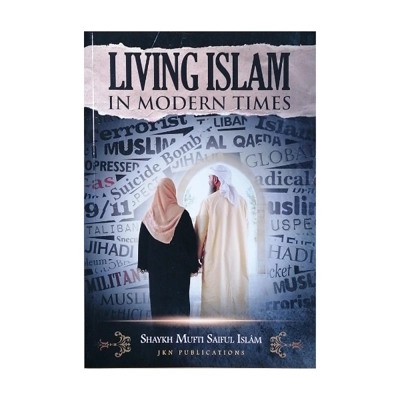 Living Islam in Modern Times