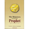 Ministers around the Prophet صلی الله علیه وآله وسلّم