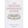 The Muslim Marriage Guide