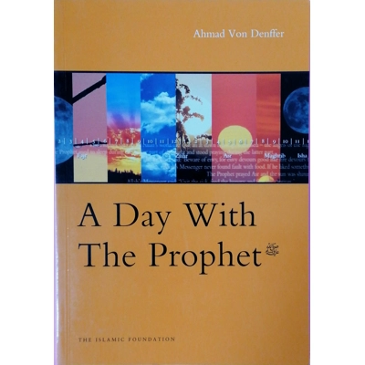A Day with the Prophet