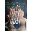 Why Our Prayers are Not Answered