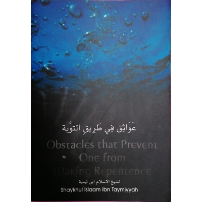 Obstacles That prevent One From Making Repentence