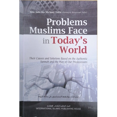 Problems Muslims Face In Today’s World
