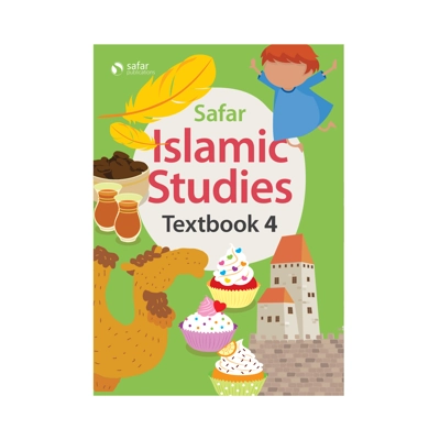 Islamic Studies: Textbook 4 – Safar Academy