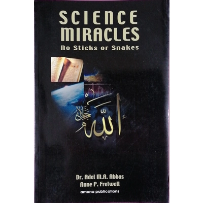 Science Miracles no Sticks or Snakes