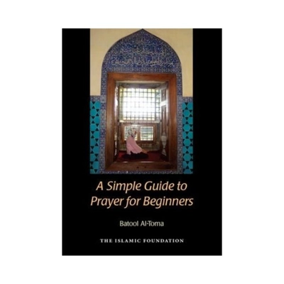 A Simple Guide to Prayer for Beginners