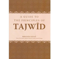 A Guide To The Principles Of Tajwid
