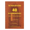 The Muslim Home: 40 Recommendations in the Light of the Qur’an and Sunnah
