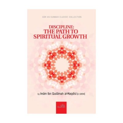 Discipline The Path To Spiritual Growth