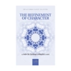The Refinement Of Character