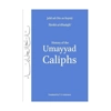 History of the Umayyad Caliphs