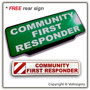Community First Responder White Text on Green Visor Sign