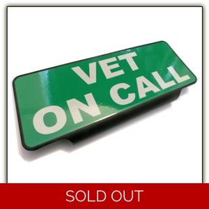 Vet on Call White Text on Green Visor Sign