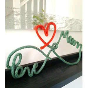 Knitted Wire sign  | Desk | Shelf decor Love | Mother's Day