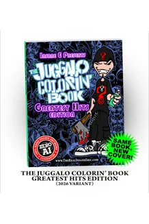 Juggalo Colorin Book: Greatest Hits Edition