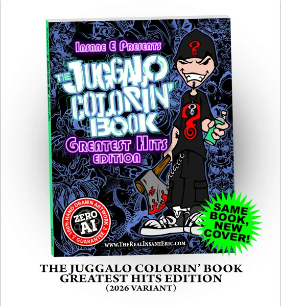 Juggalo Colorin Book: Greatest Hits Edition