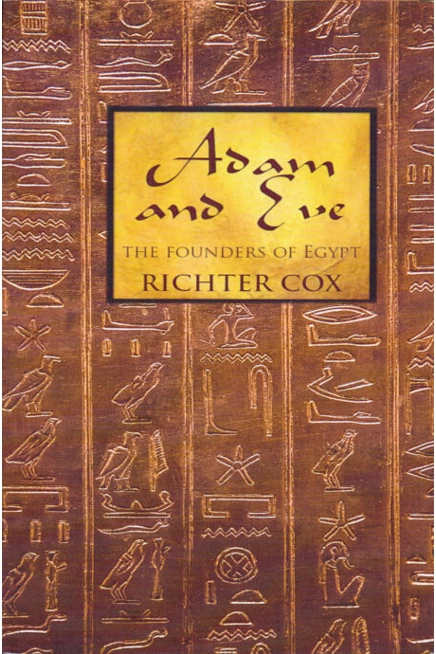 Adam And Eve: The Founders of Egypt
