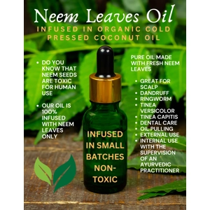 NEEM LEAVES OIL -Infused With Fresh Leaves in Coconut Oil