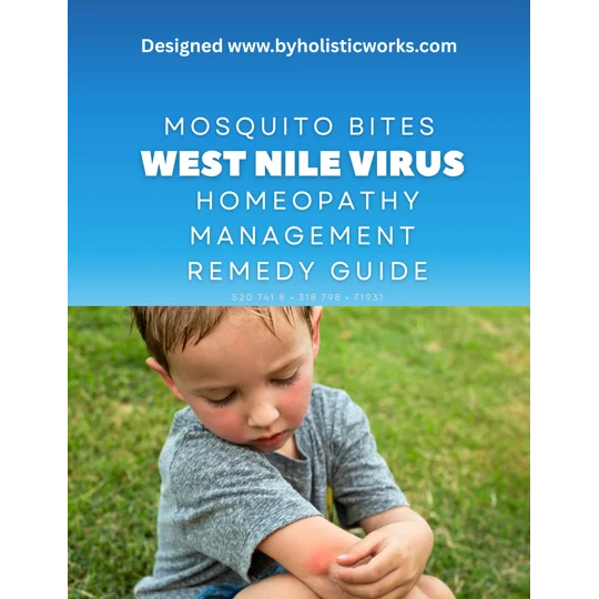 West Nile Virus Mosquito Bites – Homeopathic Management Digital Guide