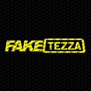 Fake Tezza