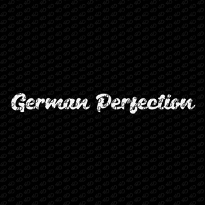German Perfection