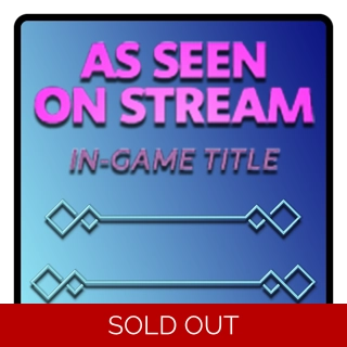As Seen on Stream Title