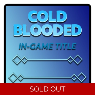 Cold Blooded Title