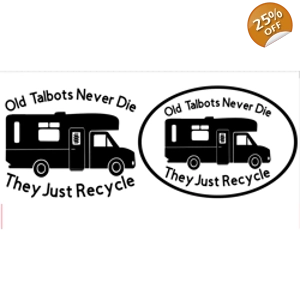 #Old Talbots Never Die Vinyl Decal Sticker, With Border Or Without Border