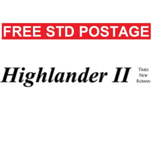 2 x Highlander 2 Decal In Times New Roman Font