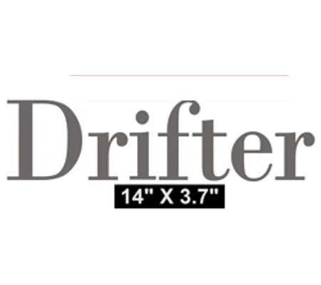 ~2 x DRIFTER Vinyl Decal 14" x 3.7"