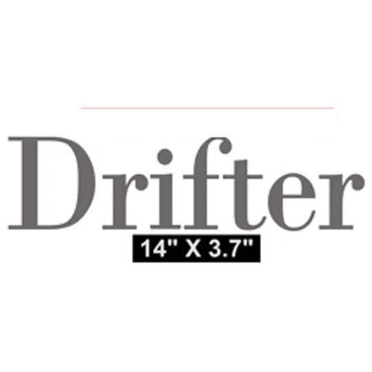 ~2 x DRIFTER Vinyl Decal 14" x 3.7"
