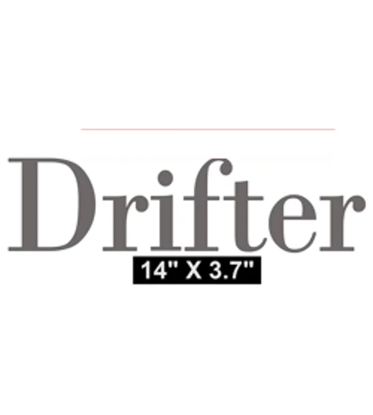 ~2 x DRIFTER Vinyl Decal 14" x 3.7"