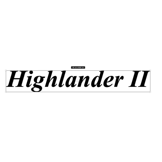 ~2 x Highlander 2 Decal In Times New Roman Font