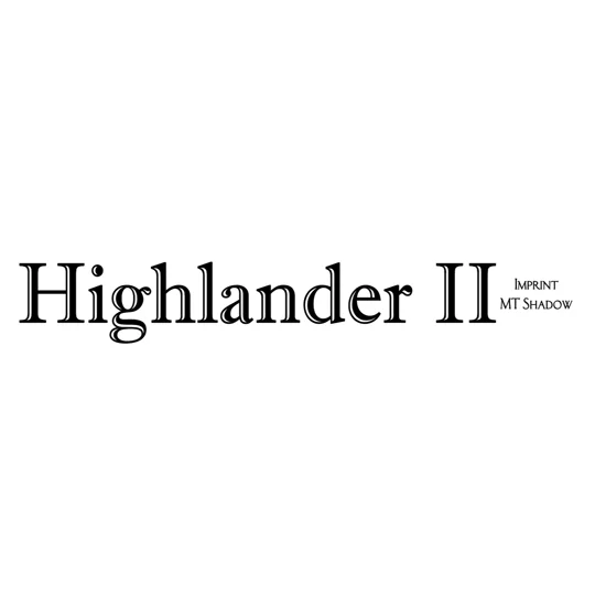 ~2 x Highlander 2 Decal In Imprint MT Shadow Font