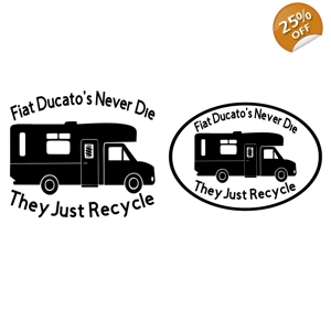 #Fiat Ducato's Never Die Vinyl Decal Sticker, With Border Or Without Border