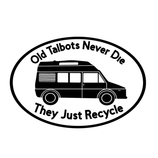 ~Old Talbots Never Die Vinyl Decal Sticker, With Border Or Without Border