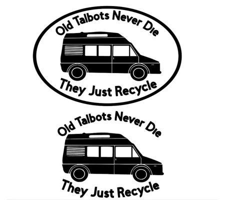 ~Old Talbots Never Die Vinyl Decal Sticker, With Border Or Without Border