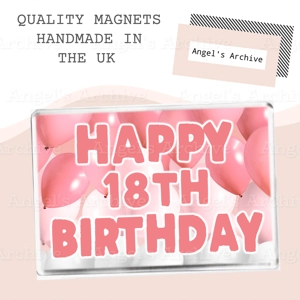 Happy 18th Birthday ✳ Womens Birthday ✳ Magnet ✳ Gift Happy 18th Birthday ✳ Womens Birthday ✳ Magnet ✳ Gift